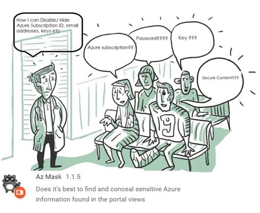 Azure Secrets Content Mask For Presentations And Screen Recordings